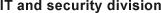 IT and security division